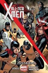 All-New X-Men T.2 Tu zostajemy