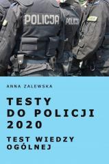 Testy do Policji 2020 Test wiedzy ogólnej
