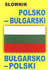 Słownik polsko-bułgarski, bułgarsko-polski w.2012