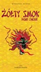 Żółty smok - Baśnie chińskie - Audiobook