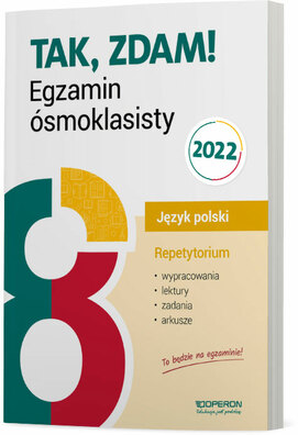 EGZAMIN ÓSMOKLASISTY 2022 - J. polski OPERON