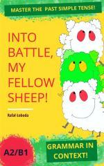 Into Battle, My Fellow Sheep