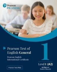 Practice Tests Plus. PTE General Level 1 (A2)...
