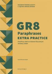 GR8 Paraphrases Extra Practice. Zestawy zadań