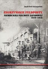Zegrzyńskie feldposty niemieckiej piechoty...