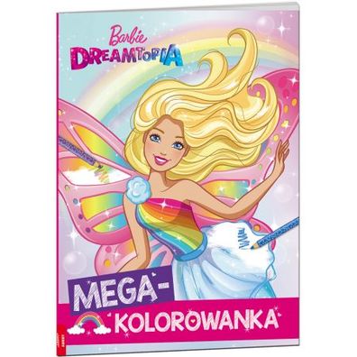 MEGA KOLOROWANKA - Barbie Dreamtopia ATMEET