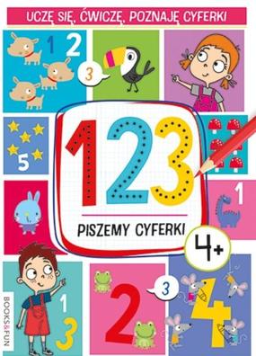 123 - Piszemy cyferki 4+ BOOKS AND FUN