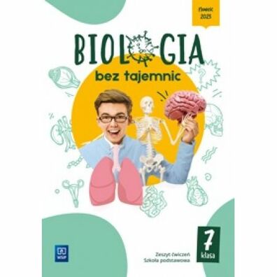 BIOLOGIA BEZ TAJEMNIC - Biologia SP7 ćwiczenia WSiP