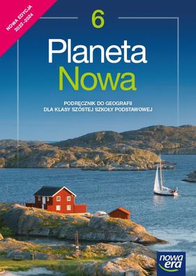 PLANETA NOWA - Geografia SP 6 Podręcznik NOWA ERA