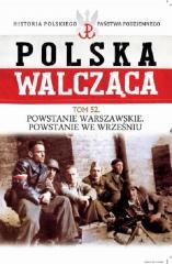 Polska Walcząca T.52 Powstanie Warszawskie..