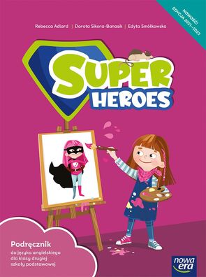 SUPER HEROES - J. ANGIELSKI SP2 podręcznik 