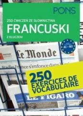 250 ćwiczeń ze słownictwa z kluczem. Francuski w.2 (1)