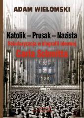 Katolik - Prusak - Nazista (1)