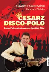 Cesarz disco-polo (1)