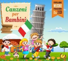 Canzoni Per Bambini:Piosenki włoskie dla dzieci CD (1)