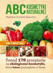 Abc kosmetyki naturalnej T.2 Warzywa (1)