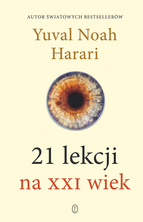 21 LEKCJI NA XXI WIEK - Yuval Harari (1)