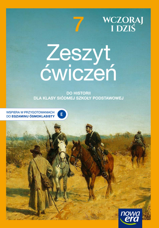 WCZORAJ I DZIŚ - Historia SP7, ćwiczenia wyd. 2020 (1)