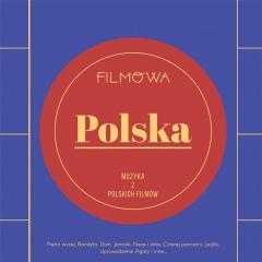 Filmowa Polska. Muzyka z polskich filmów CD (1)