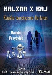 Kalina i Kaj. Książka teoret. dla dzieci audiobook (1)