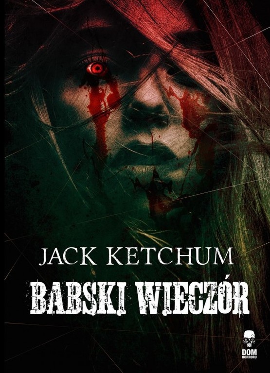 BABSKI WIECZÓR - Jack Ketchum (1)