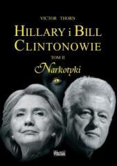 Hillary i Bill Clintonowie T.2 Narkotyki (1)