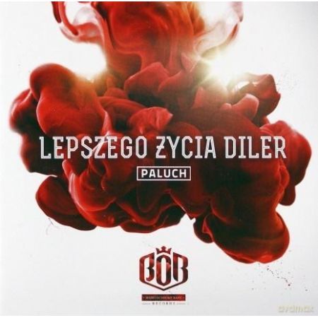 PALUCH - LEPSZEGO ŻYCIA DILER - Płyta CD (1)