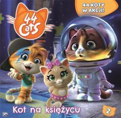 44 Koty. Książka story T.2 Kot na księżycu (1)
