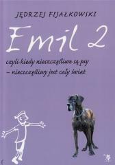Emil 2, czyli, kiedy nieszczęśliwe są psy... (1)