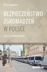 Bezpieczeństwo zgromadzeń w Polsce (1)