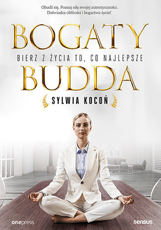 BOGATY BUDDA - Bierz z życia to, co najlepsze (1)