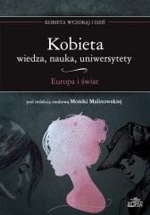 Kobieta - wiedza, nauka, uniwersytety. Europa i św (1)