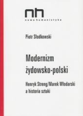 Modernizm żydowsko-polski. Streng/Włodarski (1)