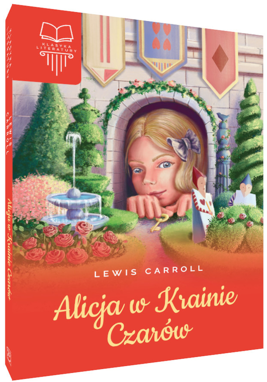 ALICJA W KRAINIE CZARÓW - Lewis Carroll (twarda) (1)