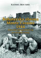 Bohaterska obrona Monte Cassino 1944. (1)