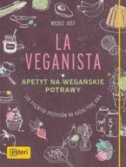 La Veganista. Apetyt na wegańskie potrawy (1)