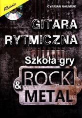 Gitara rytmiczna - Szkoła gry rock & metal + CD (1)