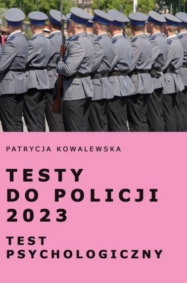TESTY DO POLICJI 2023 - Test psychologiczny (1)