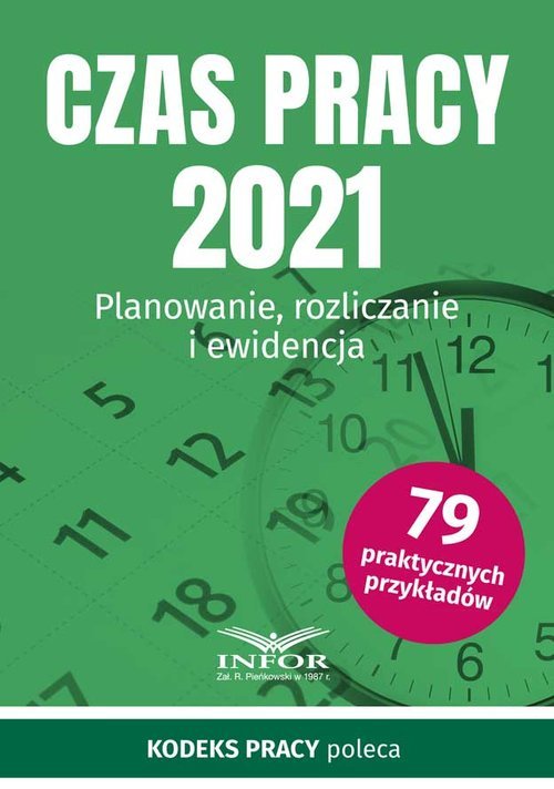 CZAS PRACY 2021 - Planowanie rozliczanie ewidencja (1)