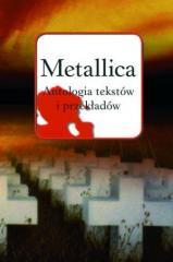 Metallica. Antologia tekstów i przekładów (1)