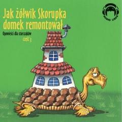 Jak żółwik Skorupka domek remontował. Audio CD (1)
