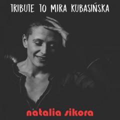 Tribute to Mira Kubasińska CD (1)