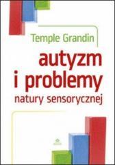 Autyzm i problemy natury sensorycznej (1)