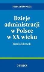 Dzieje administracji w Polsce w XX wieku (1)