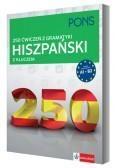 250 ćwiczeń z hiszpańskiego. Gramatyka PONS (1)