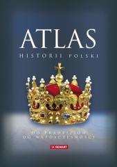 Atlas historii Polski. Od pradziejów do współczes. (1)