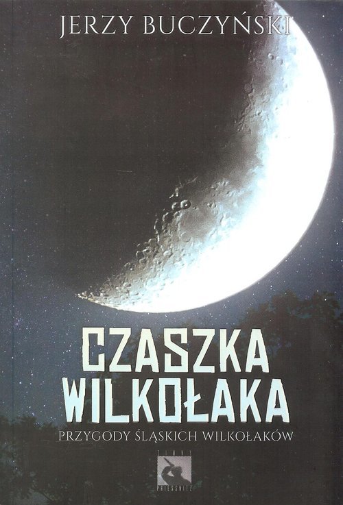 CZASZKA WILKOŁAKA - Buczyński Jerzy (1)
