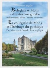 Kolegiata w Mons a dziedzictwo gotyku (1)