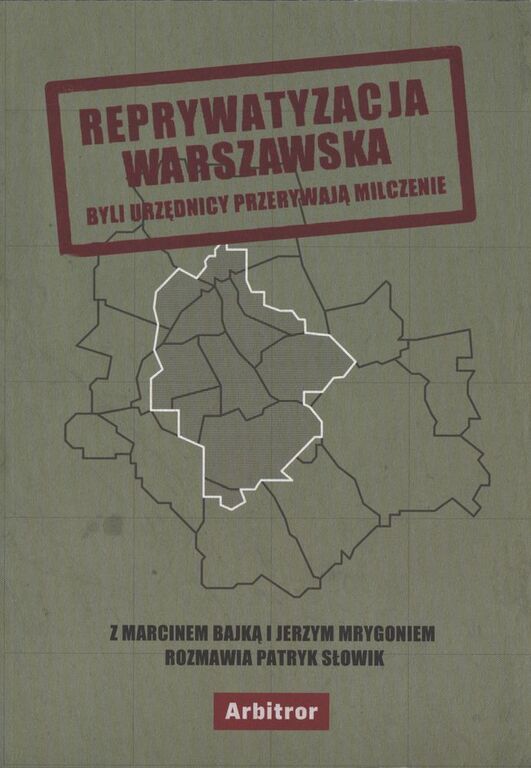 Reprywatyzacja warszawska (1)