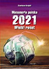 Masoneria polska 2021. Wielki Reset (1)